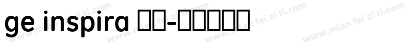 ge inspira 字体字体转换